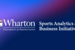 Wharton School logo paired with the text "Sports Analytics and Business Initiative" on a gradient blue and purple background.